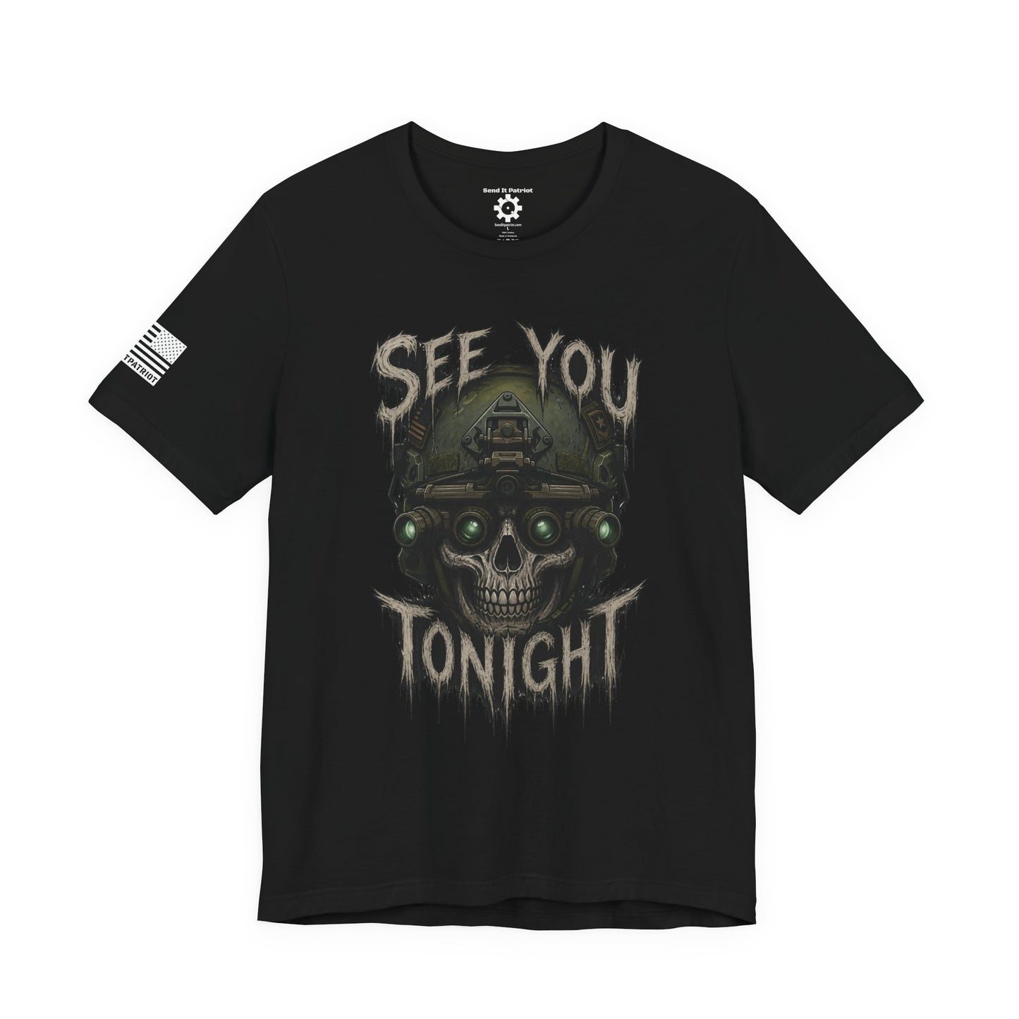 See you tonight T-Shirt — Patriotic Tee