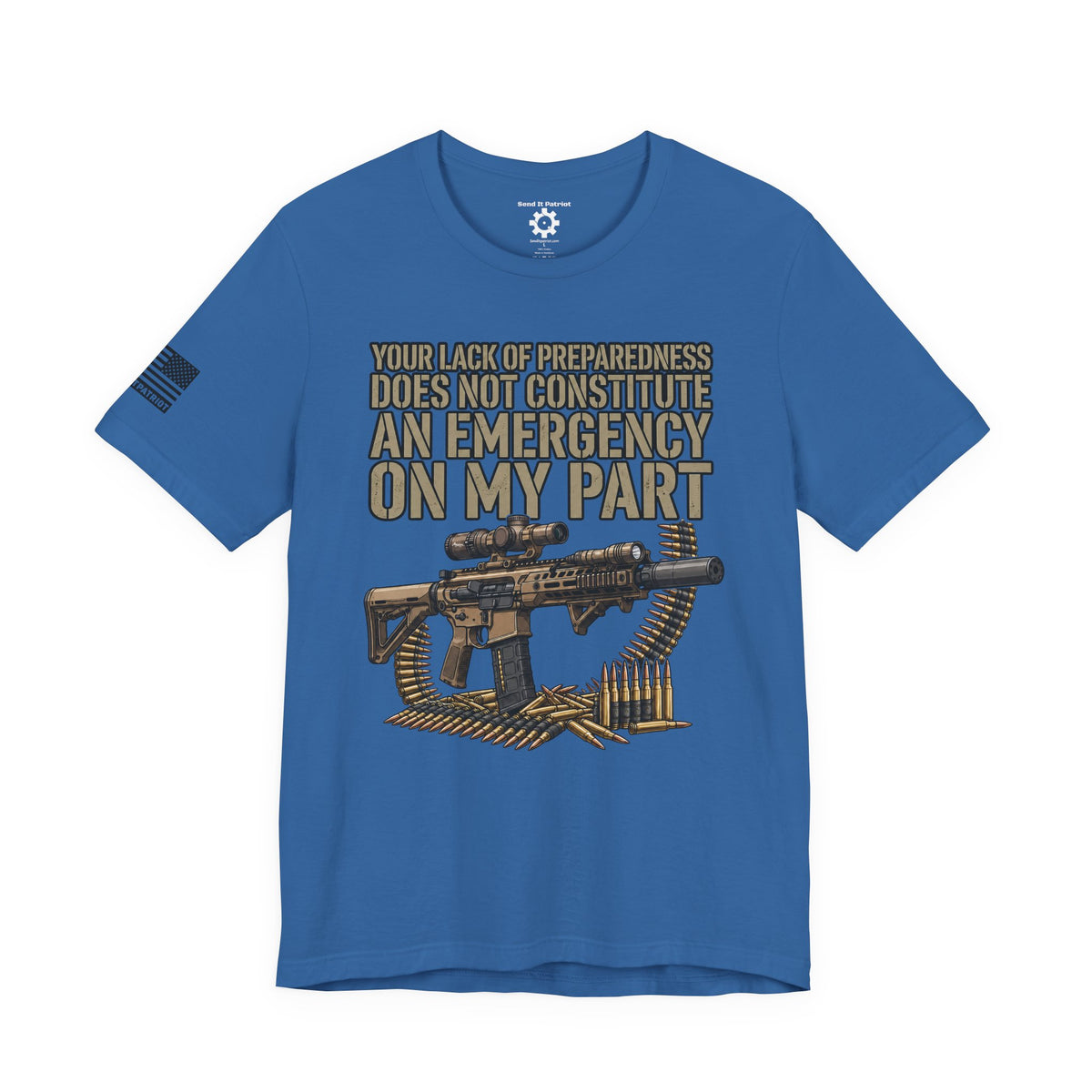 Be Prepared Always T-Shirt — Patriotic Tee