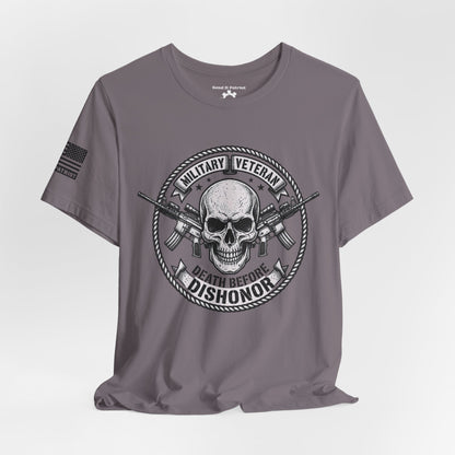 Death Before Dishonor Veteran T-Shirt — Patriotic Tee