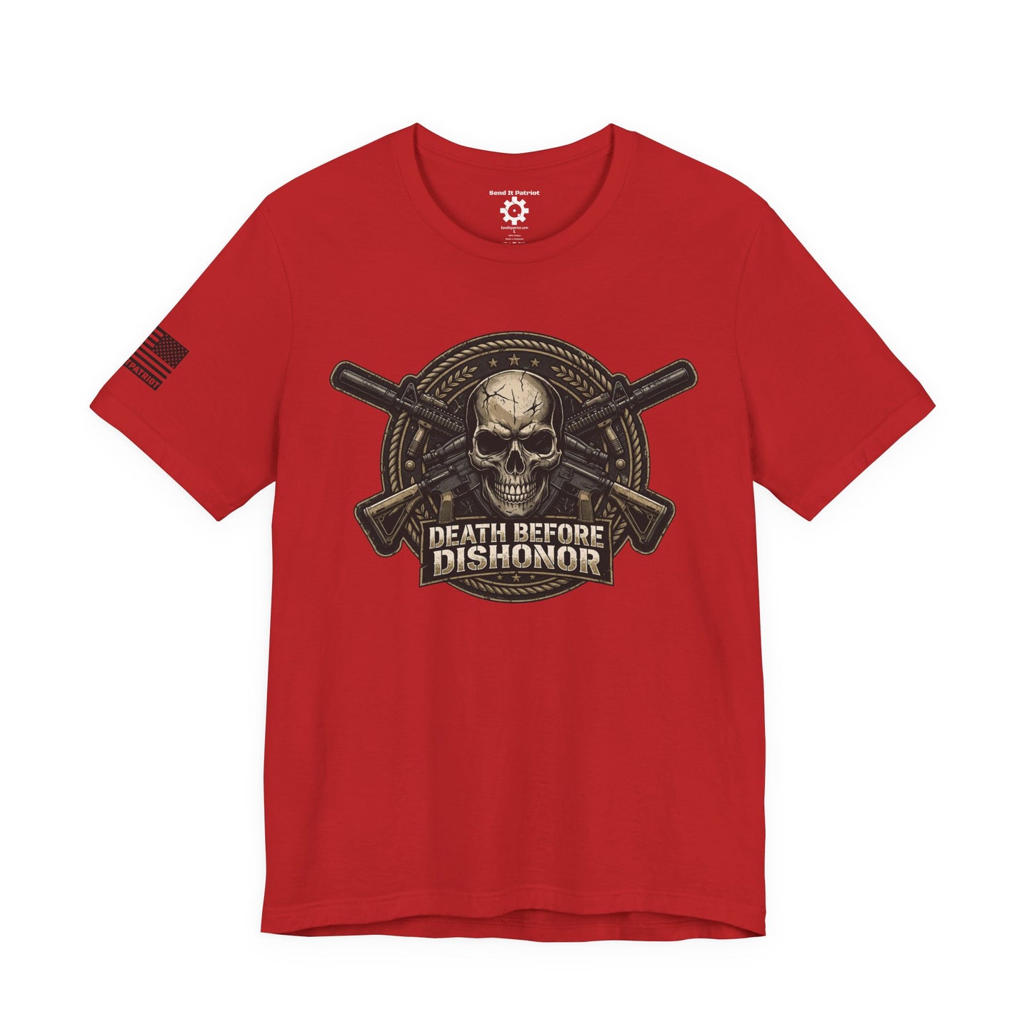 Death Before Dishonor T-Shirt — Patriotic Tee