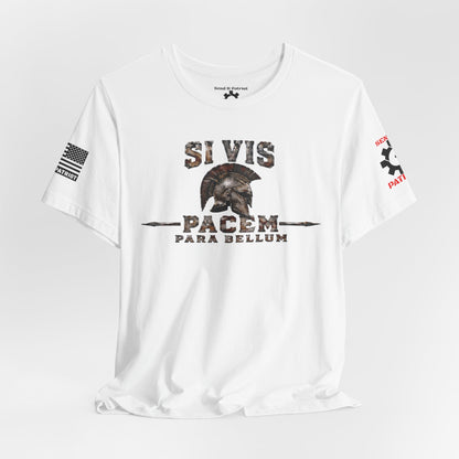 Si Vis Pacem Para Bellum T-Shirt | Patriotic Style Tee