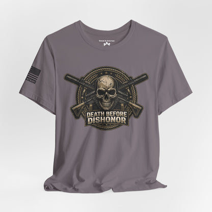 Death Before Dishonor T-Shirt — Patriotic Tee
