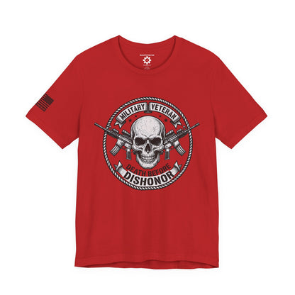 Death Before Dishonor Veteran T-Shirt — Patriotic Tee