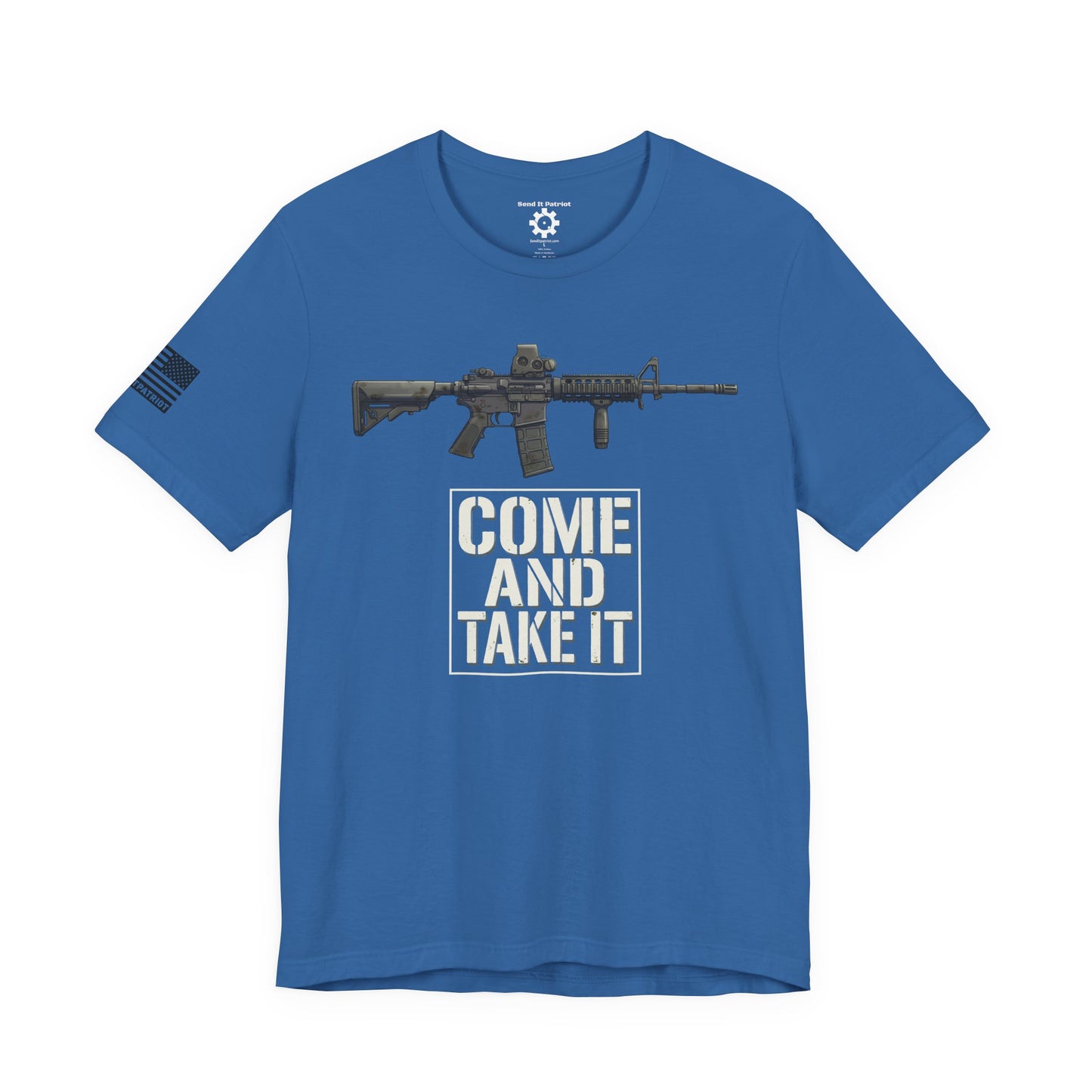 Come and Take It T-Shirt — Patriotic Tee
