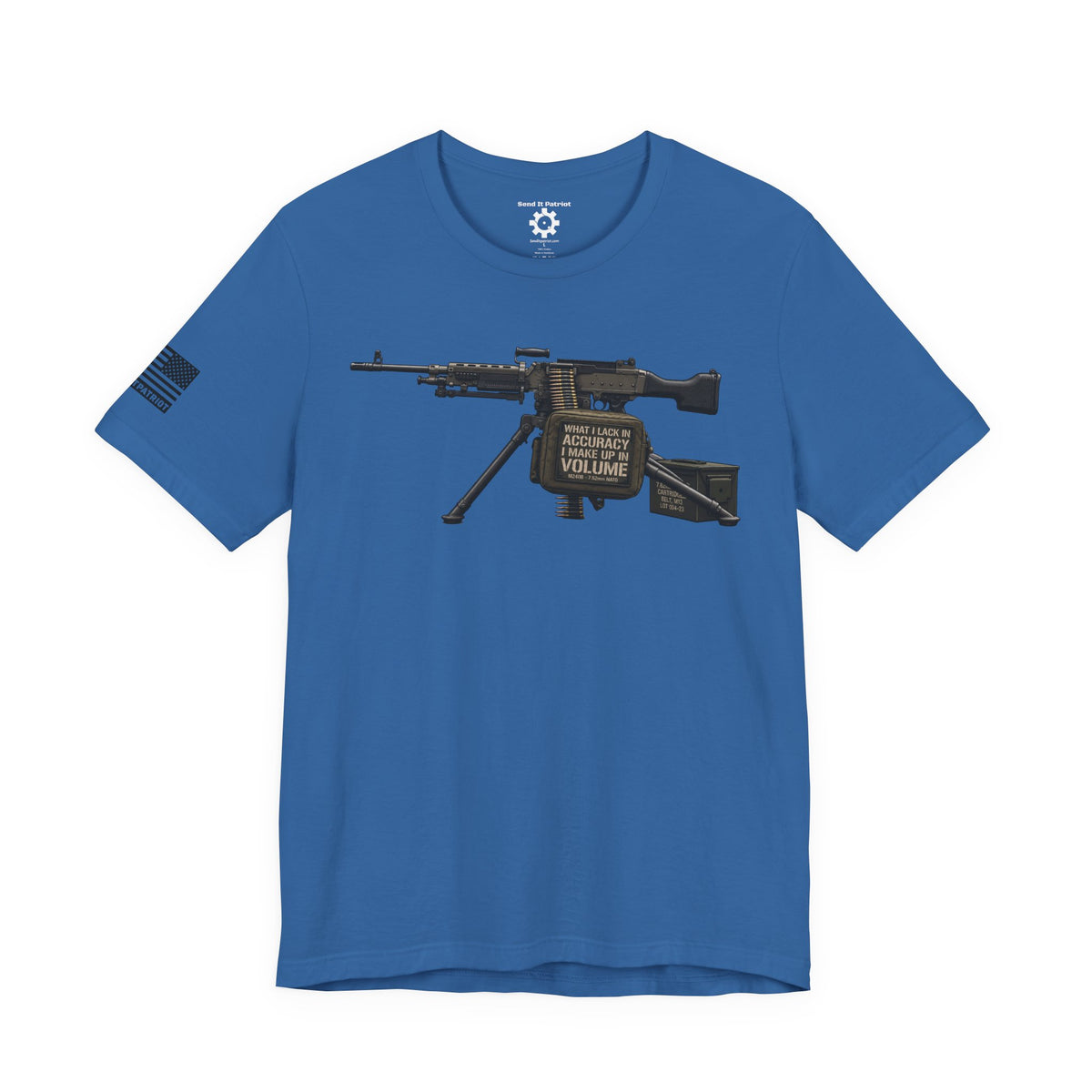 What I Lack T-Shirt —  Patriotic Tee