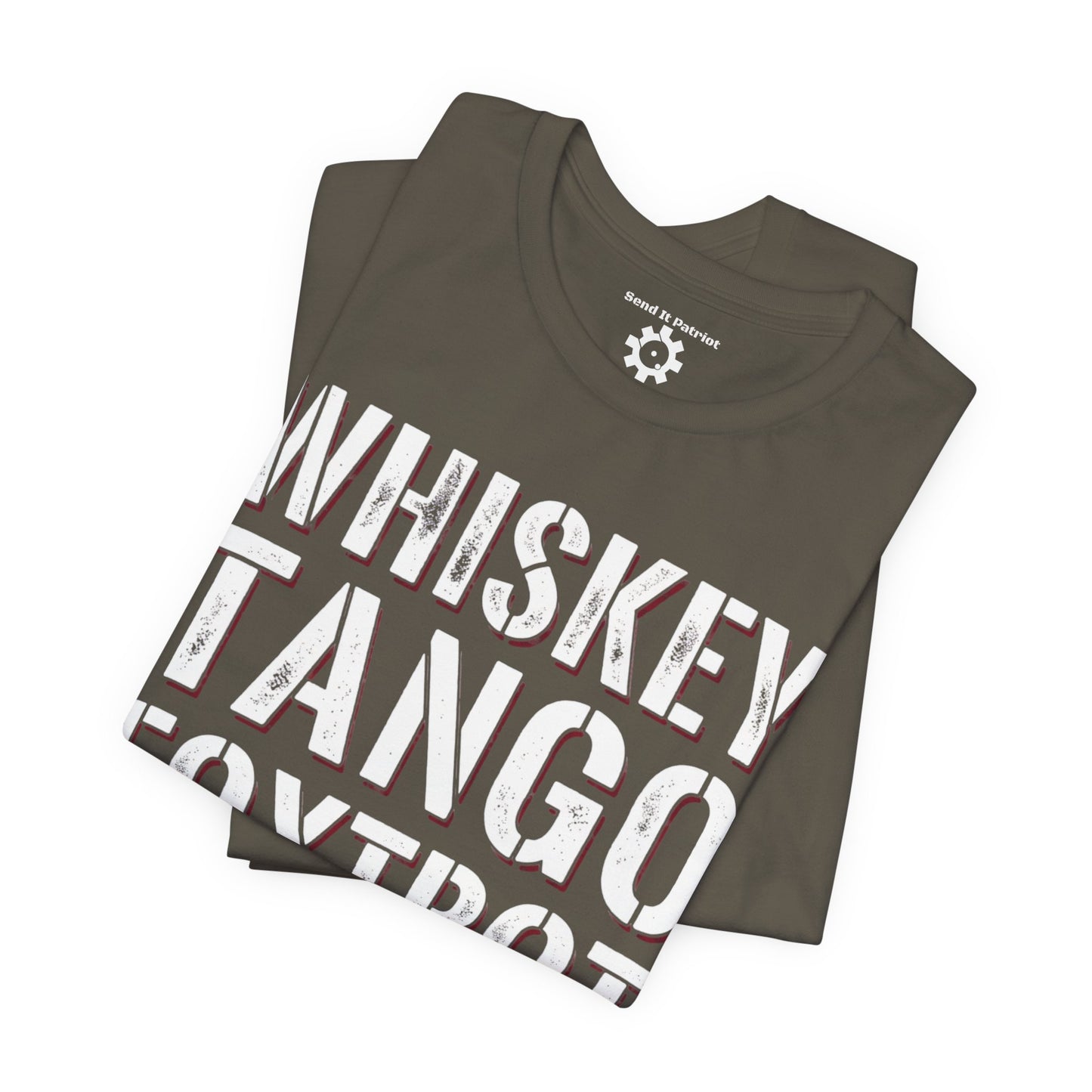 Whisky Tango Foxtrot WTF T-Shirt — Military Patriotic Tee