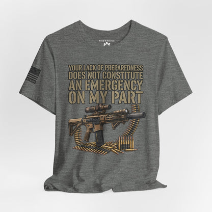 Be Prepared Always T-Shirt — Patriotic Tee