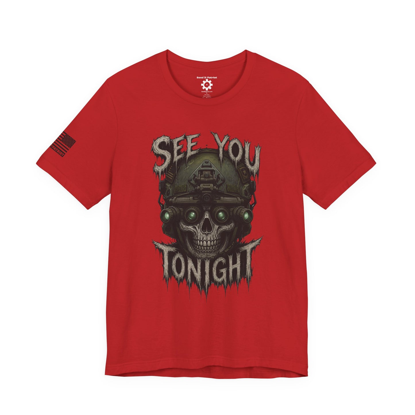 See you tonight T-Shirt — Patriotic Tee