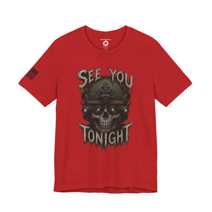 See you tonight T-Shirt — Patriotic Tee