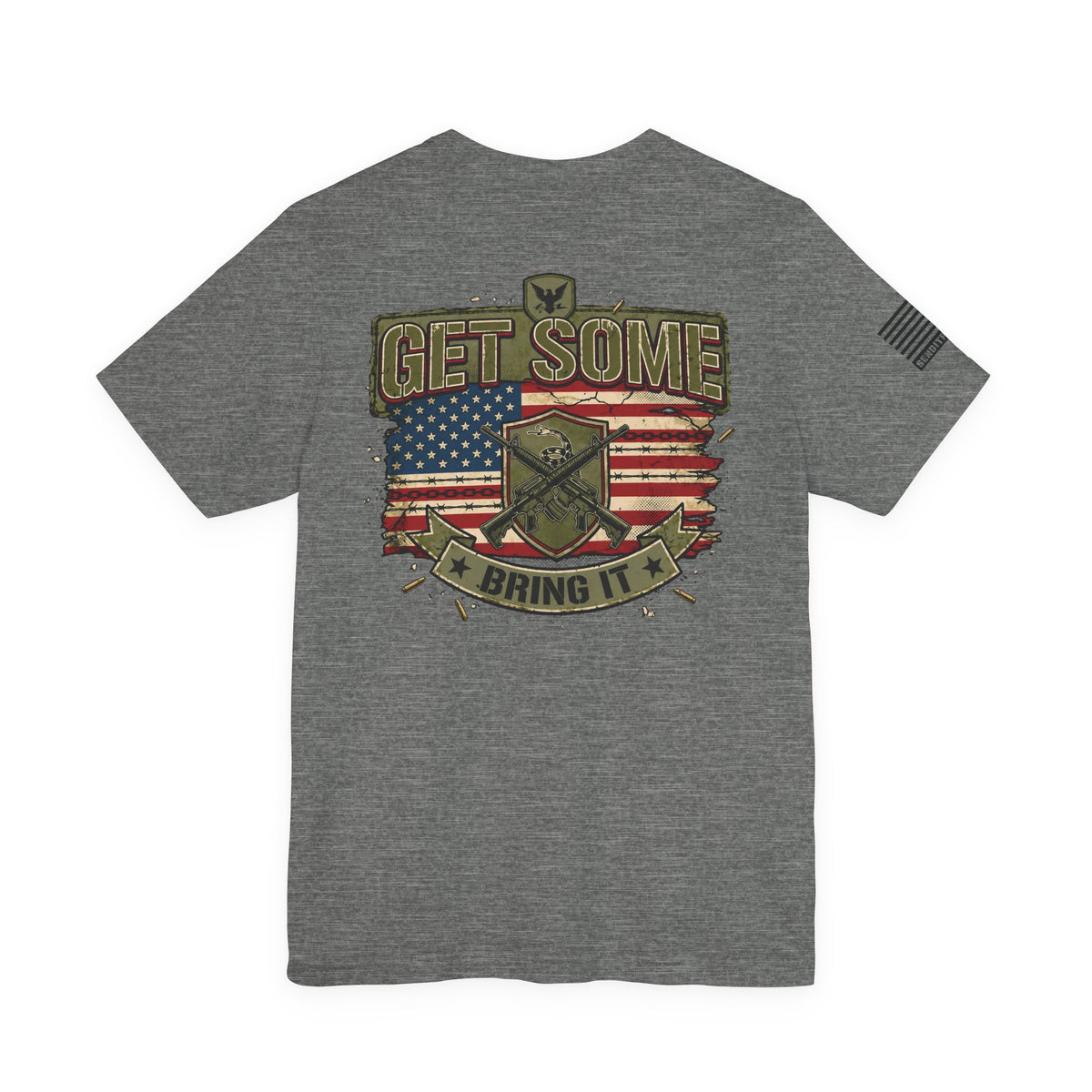 Get Some T-Shirt —  Back Design Patriotic Tee