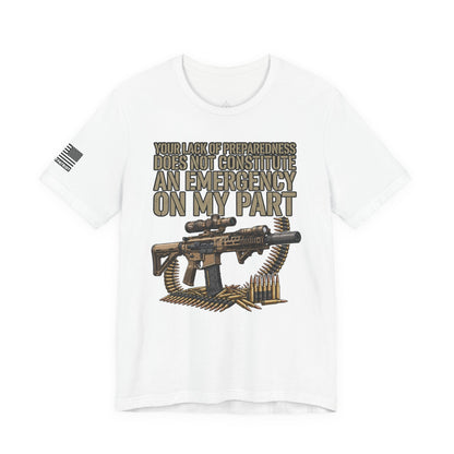 Be Prepared Always T-Shirt — Patriotic Tee