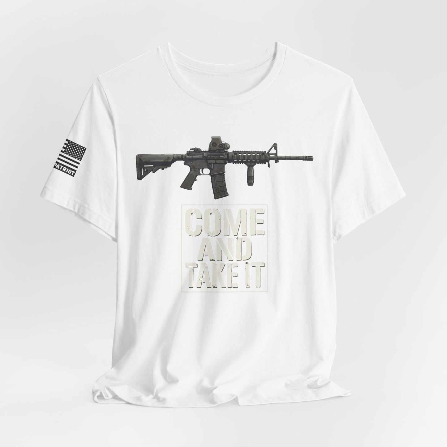 Come and Take It T-Shirt — Patriotic Tee
