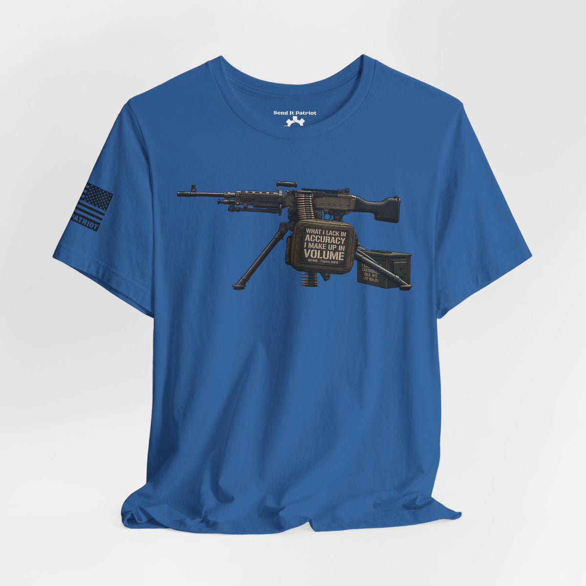 What I Lack T-Shirt —  Patriotic Tee
