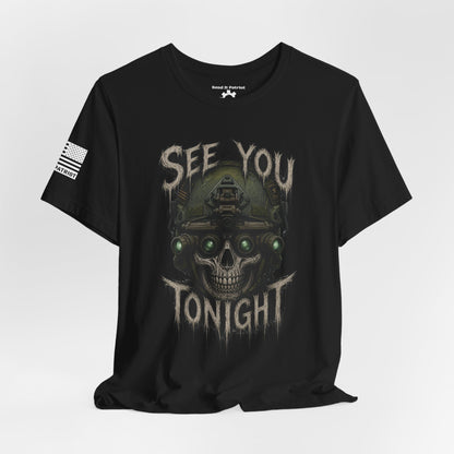 See you tonight T-Shirt — Patriotic Tee