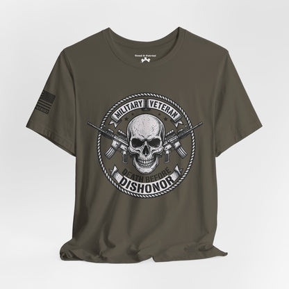 Death Before Dishonor Veteran T-Shirt — Patriotic Tee