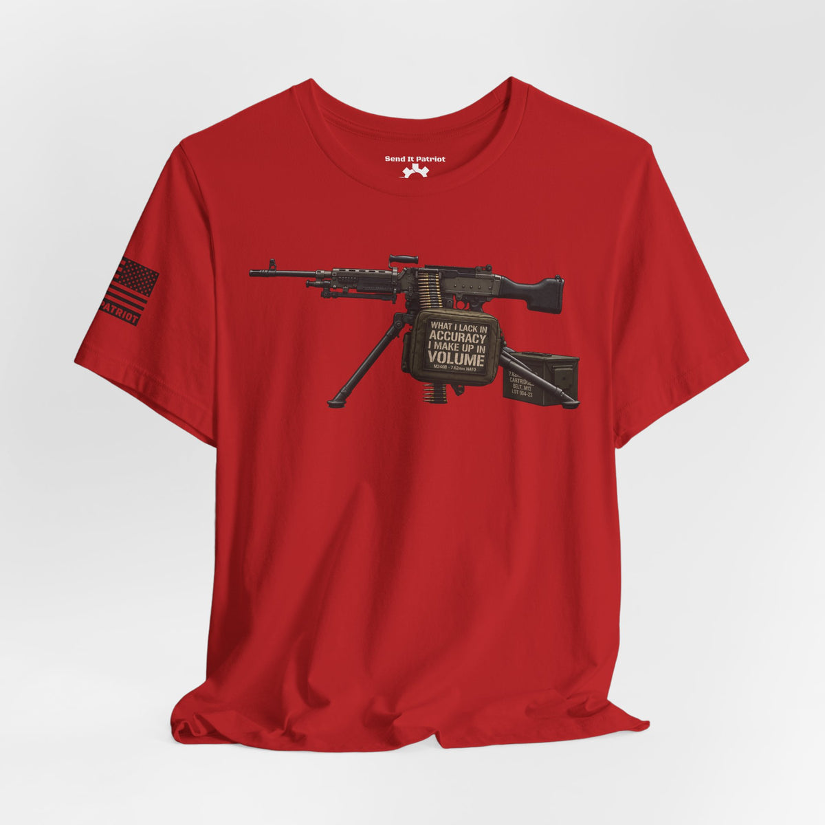 What I Lack T-Shirt —  Patriotic Tee