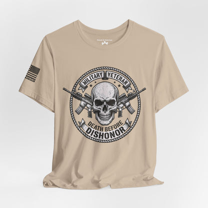 Death Before Dishonor Veteran T-Shirt — Patriotic Tee