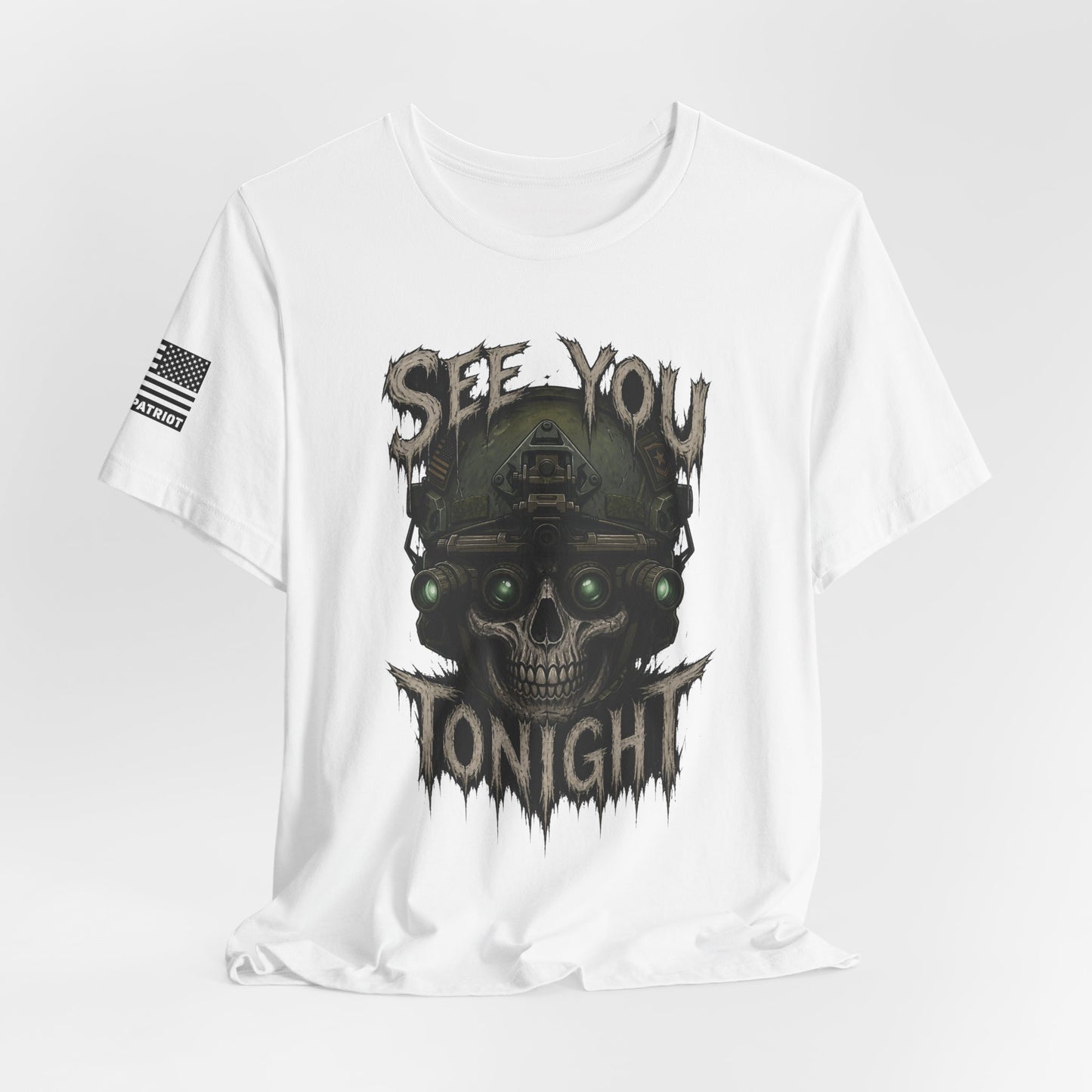 See you tonight T-Shirt — Patriotic Tee