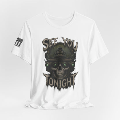 See you tonight T-Shirt — Patriotic Tee