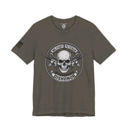 Death Before Dishonor Veteran T-Shirt — Patriotic Tee