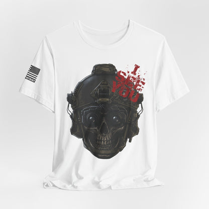 I see you T-Shirt — Patriotic Tee
