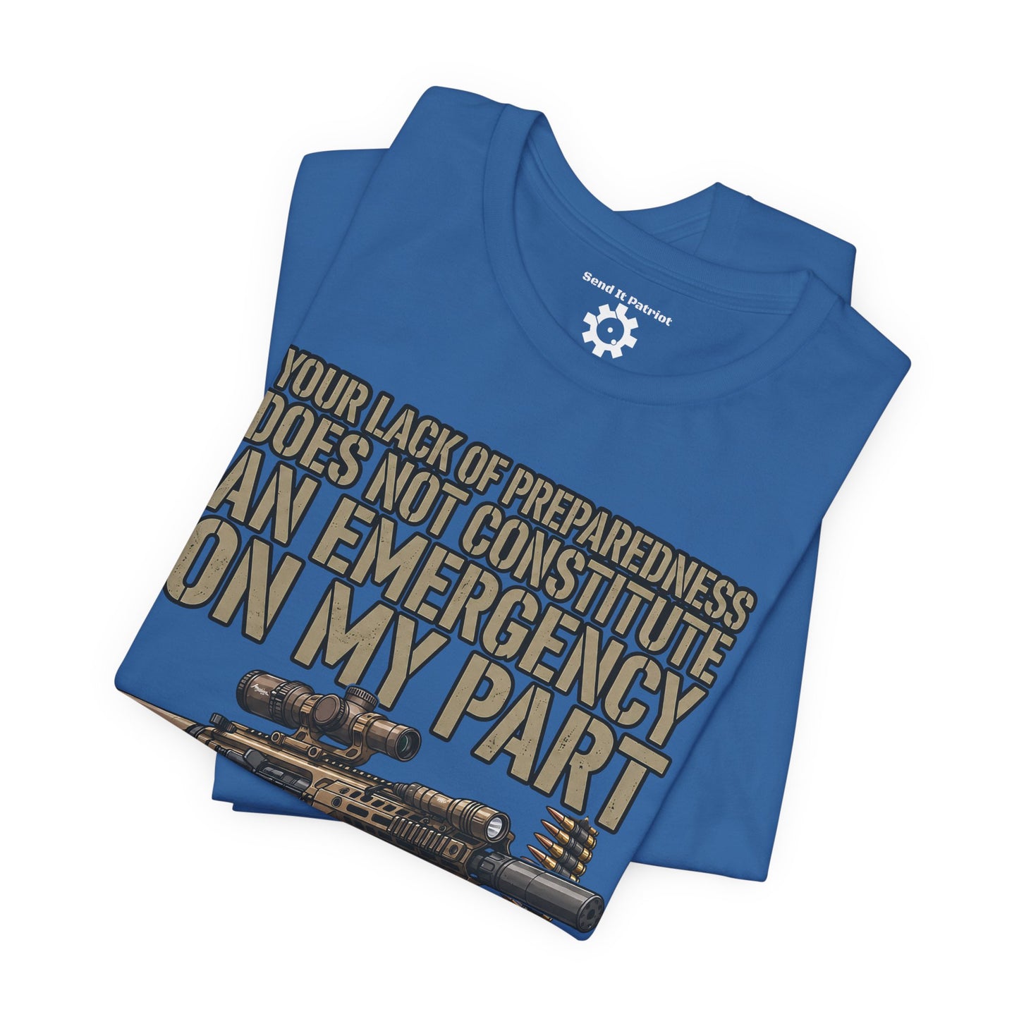 Be Prepared Always T-Shirt — Patriotic Tee