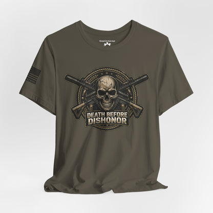 Death Before Dishonor T-Shirt — Patriotic Tee
