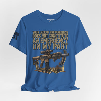 Be Prepared Always T-Shirt — Patriotic Tee