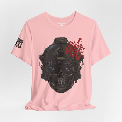 I see you T-Shirt — Patriotic Tee