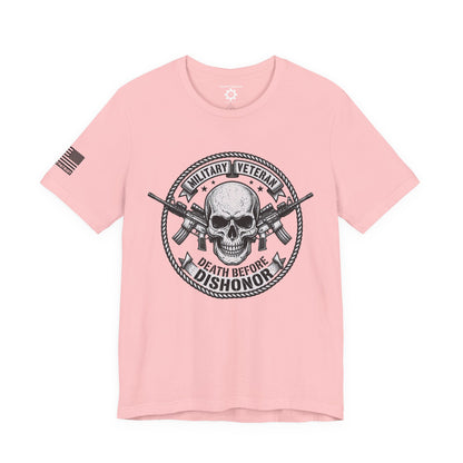 Death Before Dishonor Veteran T-Shirt — Patriotic Tee