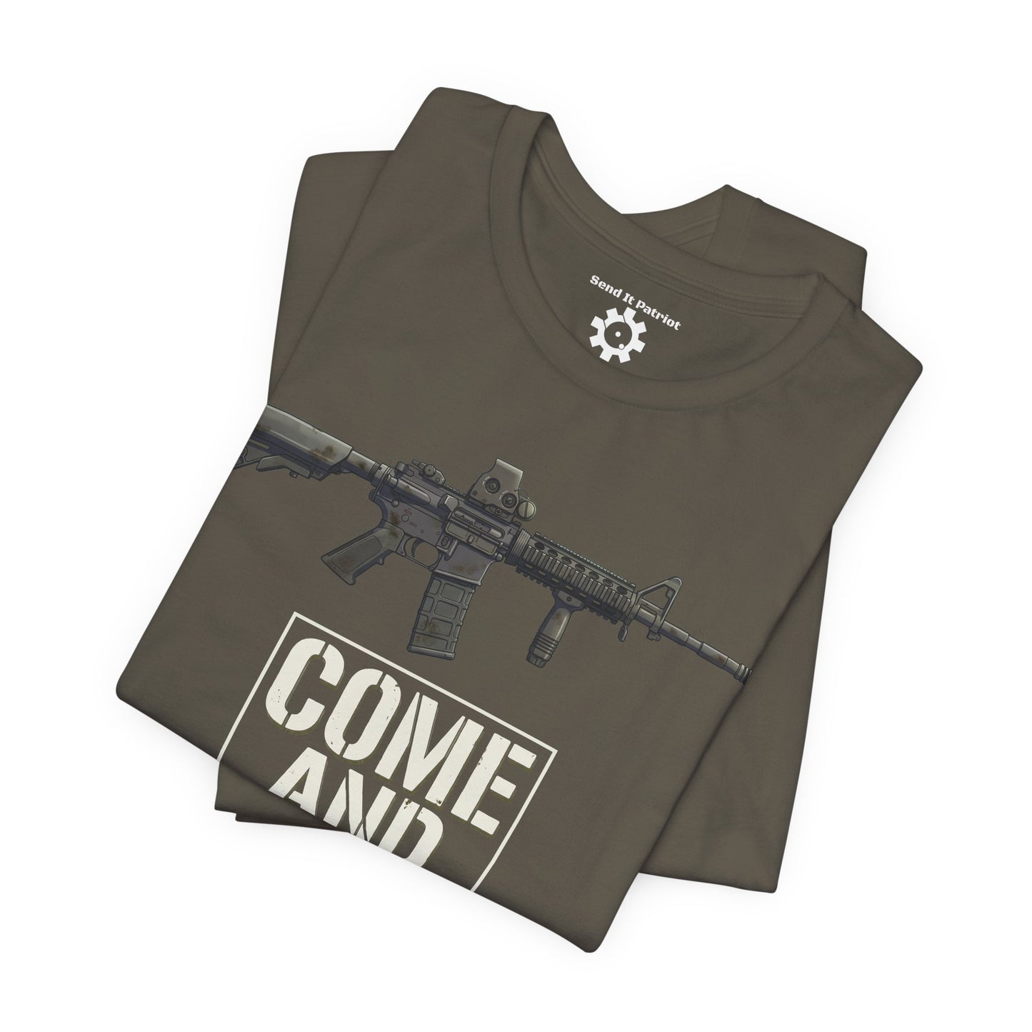 Come and Take It T-Shirt — Patriotic Tee