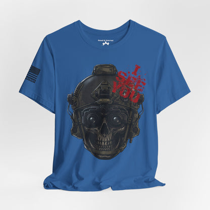 I see you T-Shirt — Patriotic Tee