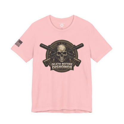 Death Before Dishonor T-Shirt — Patriotic Tee