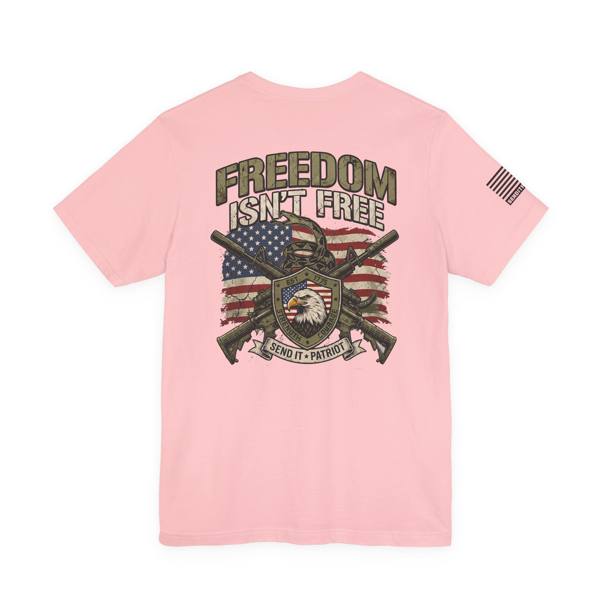 Freedom Isn't Free T-Shirt — American Flag Eagle & Crossed Rifles Patriotic Tee