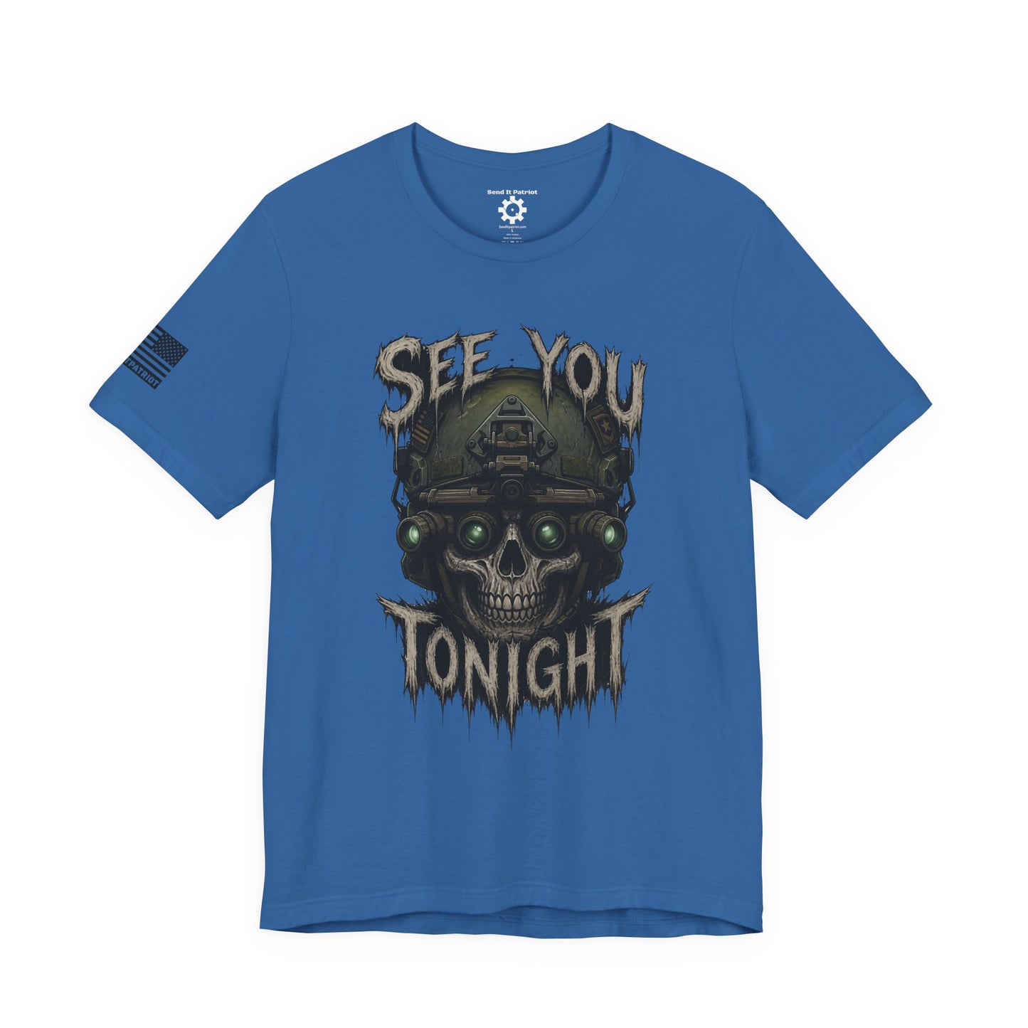 See you tonight T-Shirt — Patriotic Tee